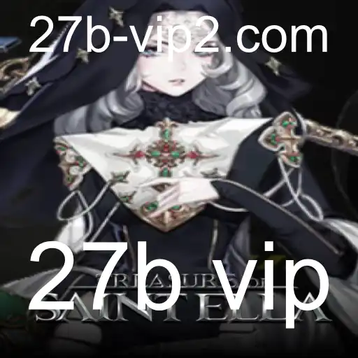 Desvendando o Universo de TreasureofSaintElla: O Mundo Misterioso da Chave 27b VIP