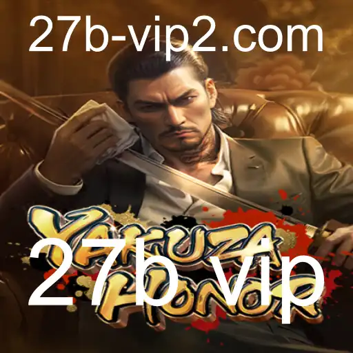 YakuzaHonor: Mergulhe no Submundo das Gangues Japonesas com '27b vip'